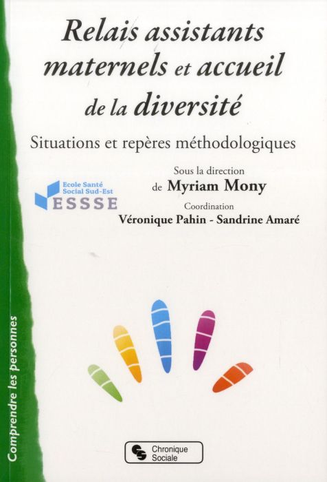 Emprunter Relais assistants maternels et accueil de la diversité. Situations et repères méthodologiques livre