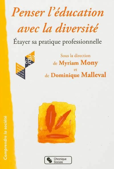 Emprunter Penser l'éducation avec la diversité. Etayer sa pratique professionnelle livre