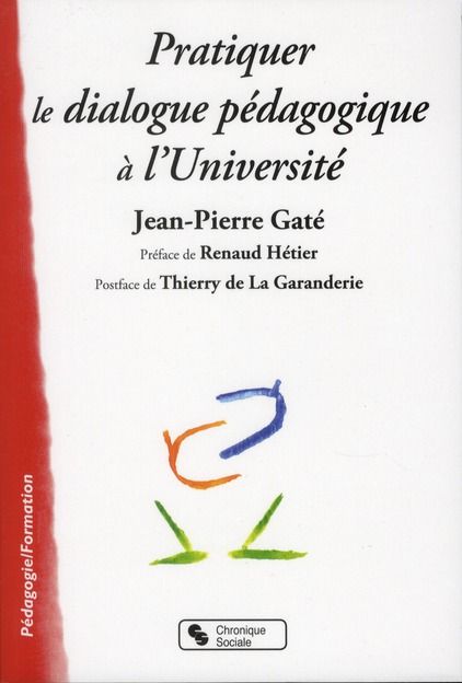 Emprunter Pratiquer le dialogue pédagogique à l'Université livre