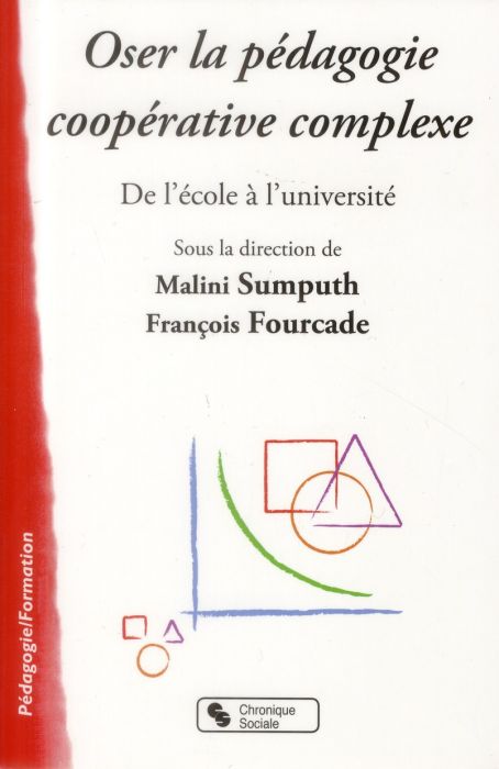 Emprunter Oser la pédagogie coopérative complexe. De l'école à l'université livre