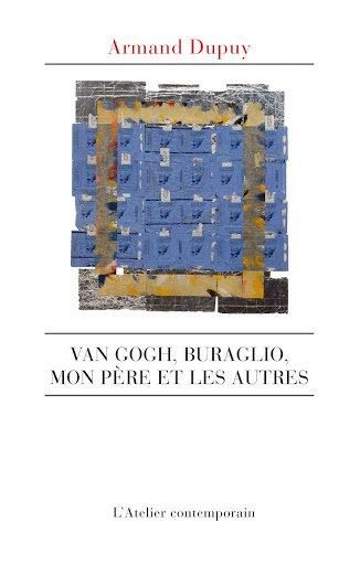 Emprunter Van Gogh, Buraglio, mon père et les autres livre