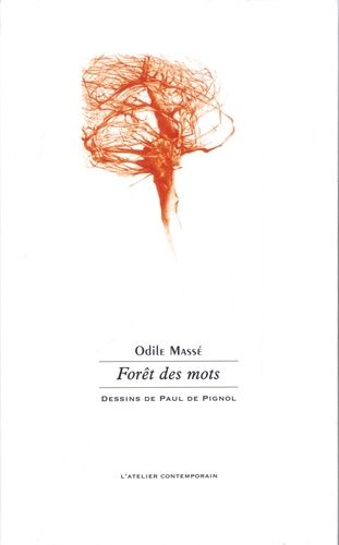 Emprunter Forêt des mots livre