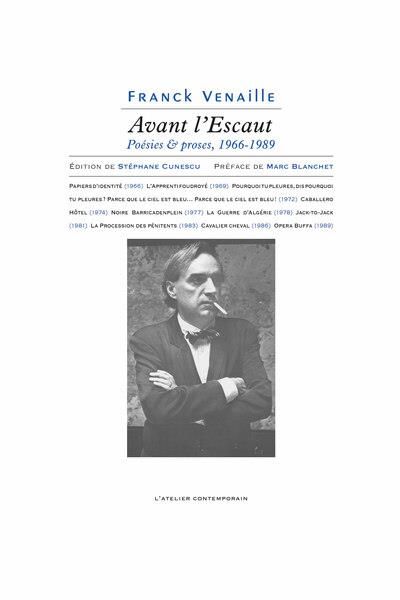 Emprunter Avant l'Escaut. Poésies et proses 1966-1989 livre