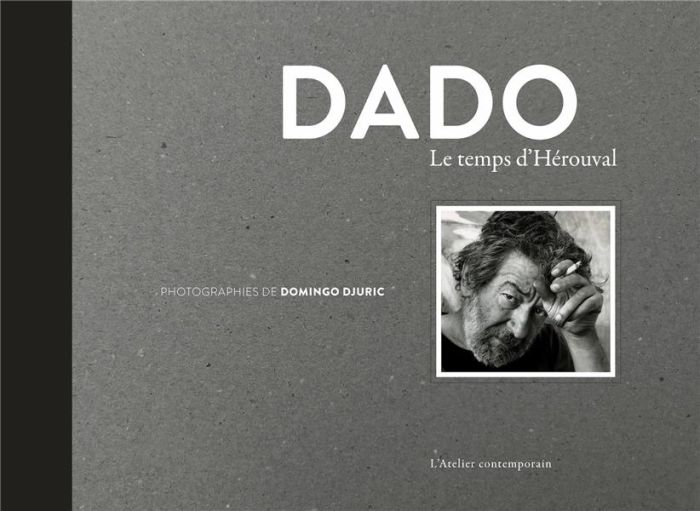 Emprunter Dado, le temps d'Hérouval livre