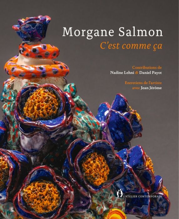 Emprunter Morgane Salmon. C'est comme ça, Edition livre