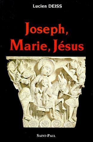 Emprunter Joseph, Marie, Jésus livre