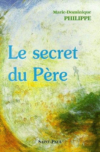 Emprunter Le secret du Père livre