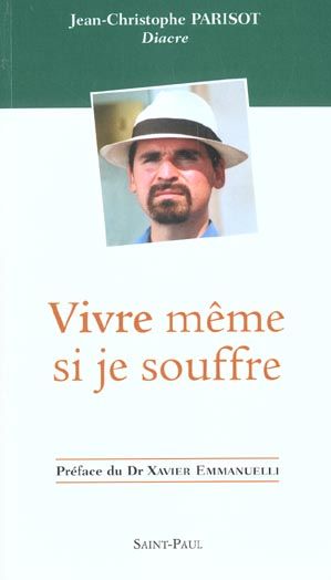 Emprunter Vivre, même si je souffre. 2ème édition livre