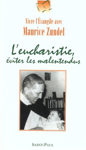 Emprunter L'eucharistie, éviter les malentendus livre