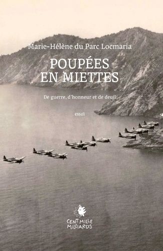 Emprunter Poupées en miette. De guerre, d'honneur et de deuil livre