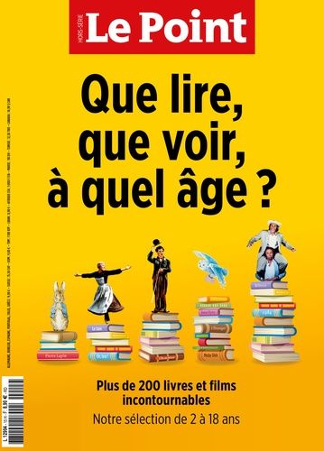 Emprunter Le Point hors-série N° 15, juillet-août 2022 : Que lire, que voir, à quel âge ? livre