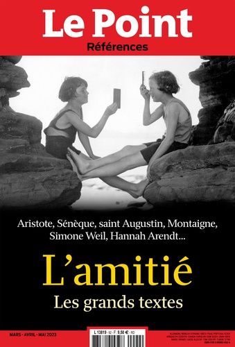 Emprunter Le Point hors-série - Références N° 92, mars-avril-mai 2023 : L'amitié. Les grands textes livre