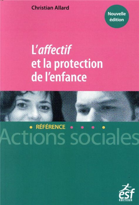 Emprunter L'affectif et la protection de l'enfance livre