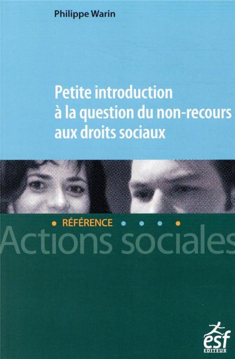 Emprunter Petite introduction à la question du non-recours aux droits sociaux livre