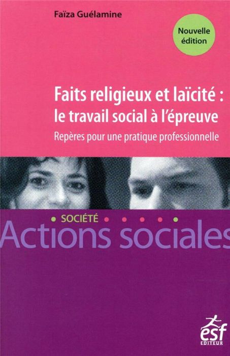 Emprunter Faits religieux et laicité : le travail social à l'épreuve livre