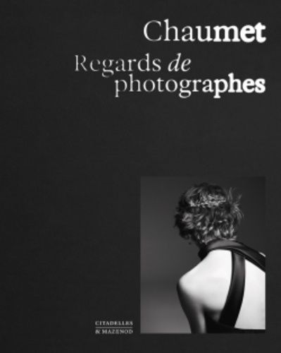 Emprunter Chaumet. Regards de photographes livre