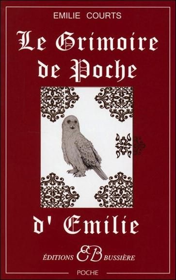 Emprunter Le Grimoire de Poche d'Emilie livre