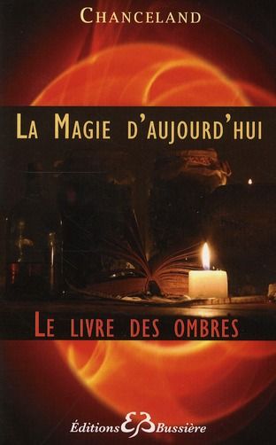 Emprunter La magie d'aujourd'hui. Le livre des ombres livre