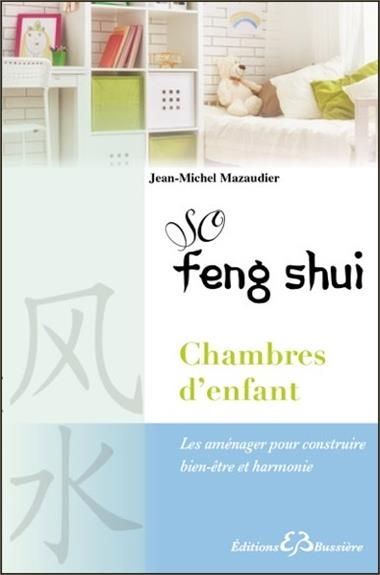 Emprunter So Feng Shui. Chambre d'enfant et d'adolescent livre