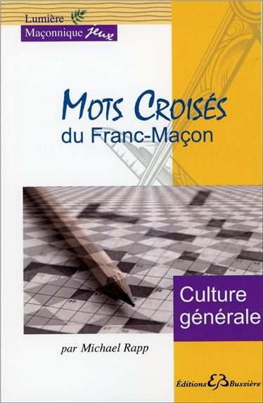 Emprunter Mots croisés du Franc-Maçon livre