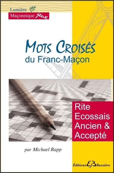 Emprunter Mots croisés du franc-maçon livre