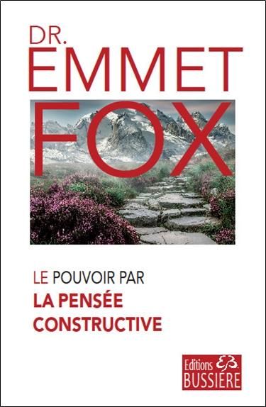 Emprunter Le Pouvoir par La Pensée constructive. 5e édition livre