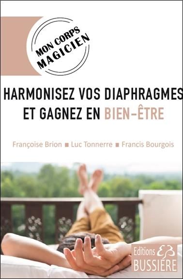 Emprunter Harmonisez vos diaphragmes et gagnez en bien-être livre