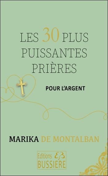 Emprunter Les 30 plus puissantes prières pour l'argent livre