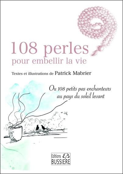 Emprunter 108 perles pour embellir la vie livre