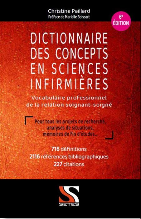 Emprunter Dictionnaire des concepts en sciences infirmières. Vocabulaire professionnel de la relation soigant- livre