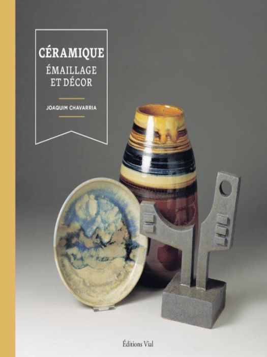 Emprunter Céramique. Emaillage et décor livre