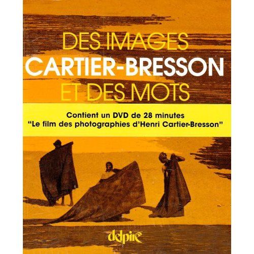 Emprunter Cartier-bresson, des images et des mots livre