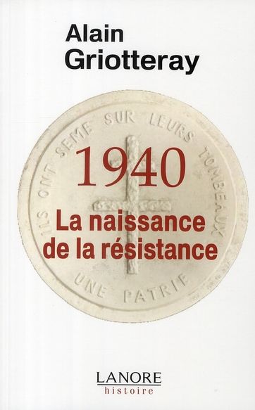 Emprunter 1940, La naissance de la résistance livre