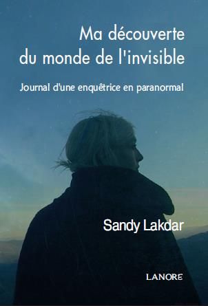 Emprunter Ma rencontre avec le monde invisible. Journal d'une enquêtrice en paranormal livre