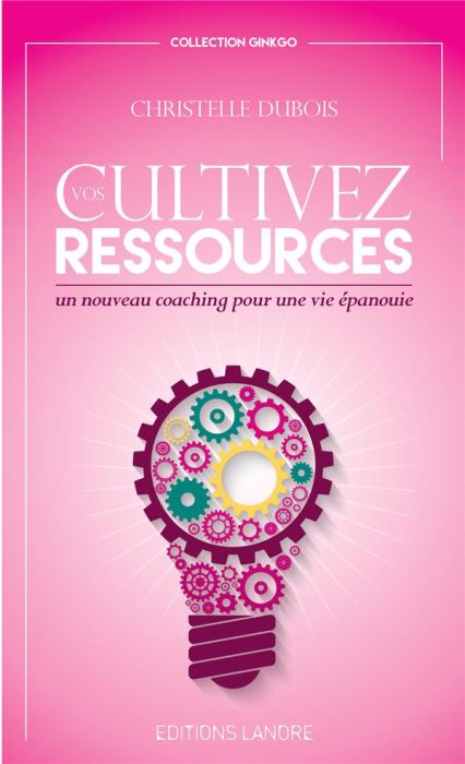 Emprunter Cultivez vos ressources livre