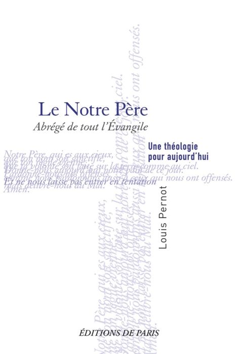 Emprunter Le Notre Père. Une théologie pour aujourd’hui livre