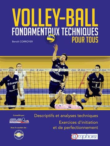 Emprunter Volley-Ball. Fondamentaux techniques pour tous livre