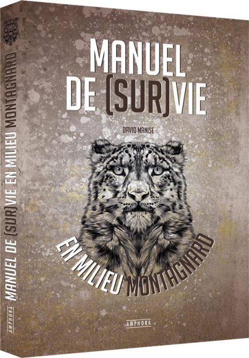 Emprunter Manuel de survie en milieu montagnard livre