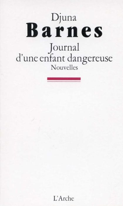 Emprunter Journal d'une enfant dangereuse livre