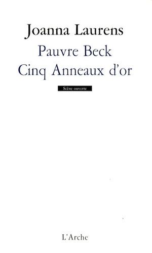 Emprunter Pauvre Beck. Cinq Anneaux d'or livre