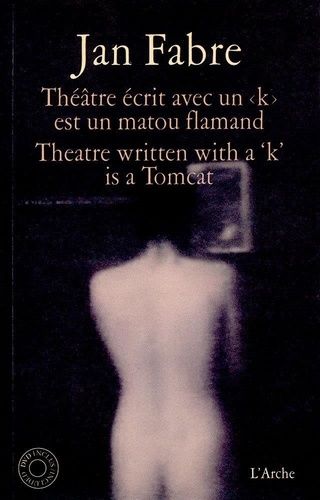 Emprunter Théâtre écrit avec un <k> est un matou flamand. Theatre written with a 'k' is a Tomcat, avec 1 DVD livre