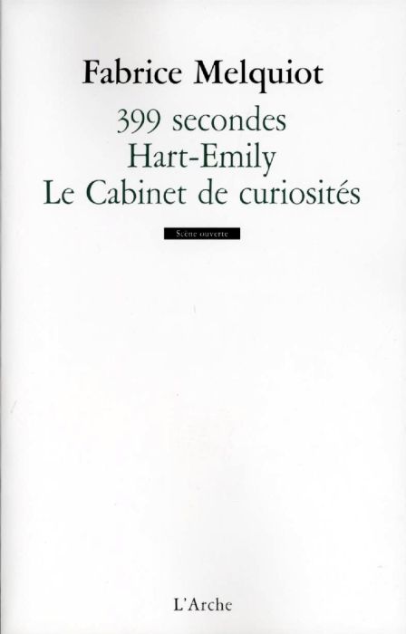 Emprunter 399 secondes %3B Hart- Emily %3B Le Cabinet de curiosités livre