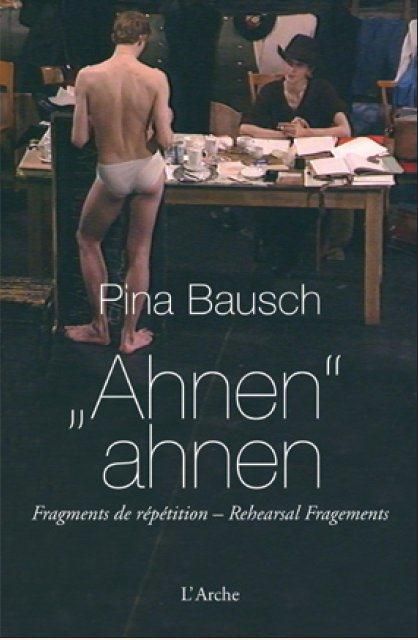 Emprunter Ahnen ahnen. Fragments de répétition, Edition bilingue français-allemand, avec 1 DVD livre