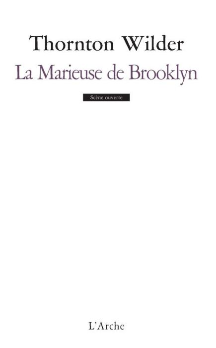 Emprunter La Marieuse de Brooklyn. Farce en quatre actes livre