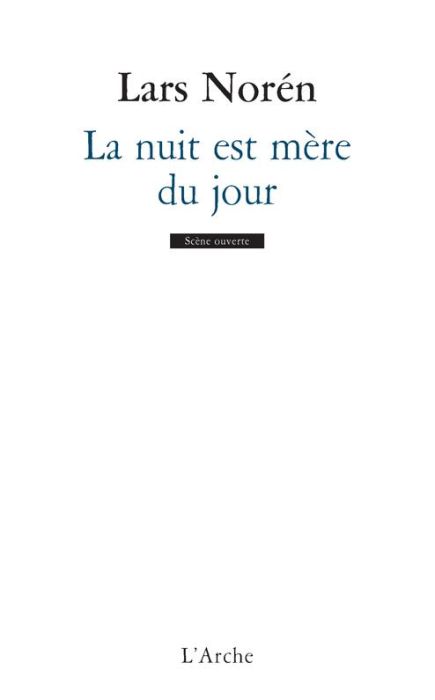 Emprunter La nuit est mère du jour livre