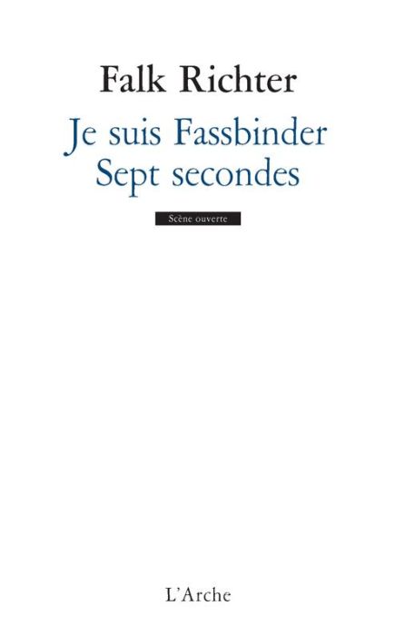 Emprunter Je suis Fassbinder. Sept secondes livre