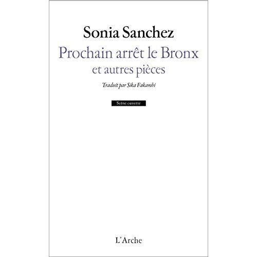 Emprunter Prochain arrêt le Bronx et autres pièces livre