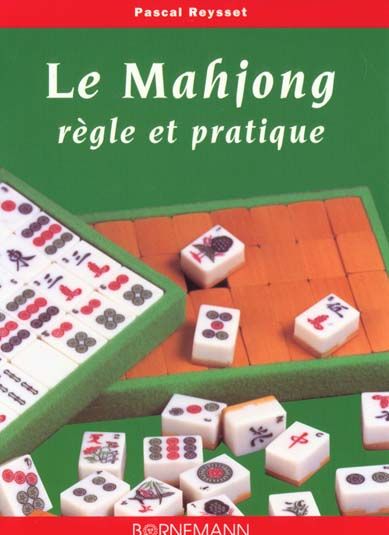 Emprunter LE MAHJONG. Règle et pratique livre