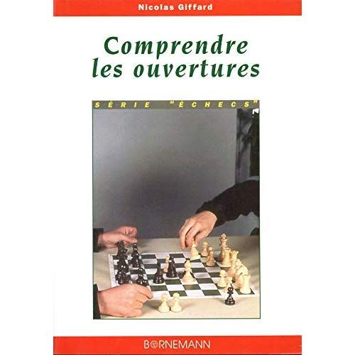 Emprunter Comprendre les ouvertures livre