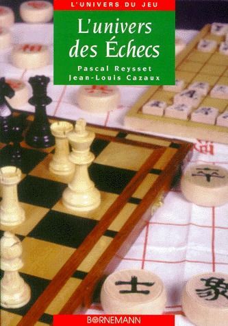 Emprunter L'univers des échecs livre